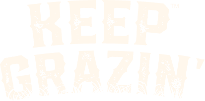 Keep Grazin